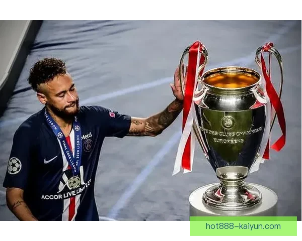 内马尔欧冠金靴荣誉持续引发关注，状态回暖值得期待